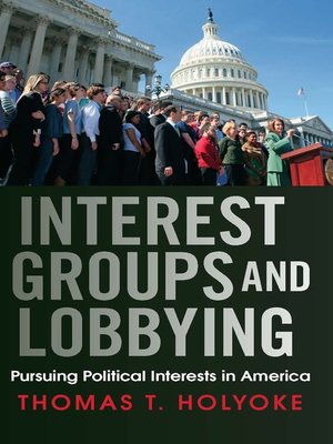 cover image of Interest Groups and Lobbying